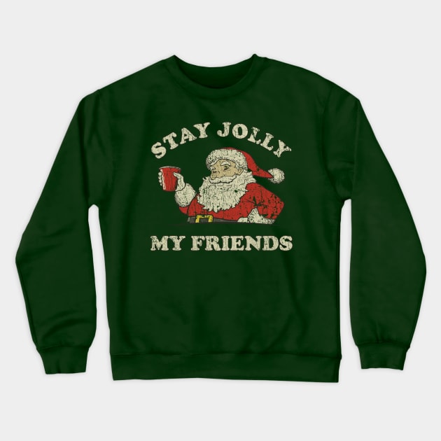 Stay Jolly 2006 Crewneck Sweatshirt by JCD666